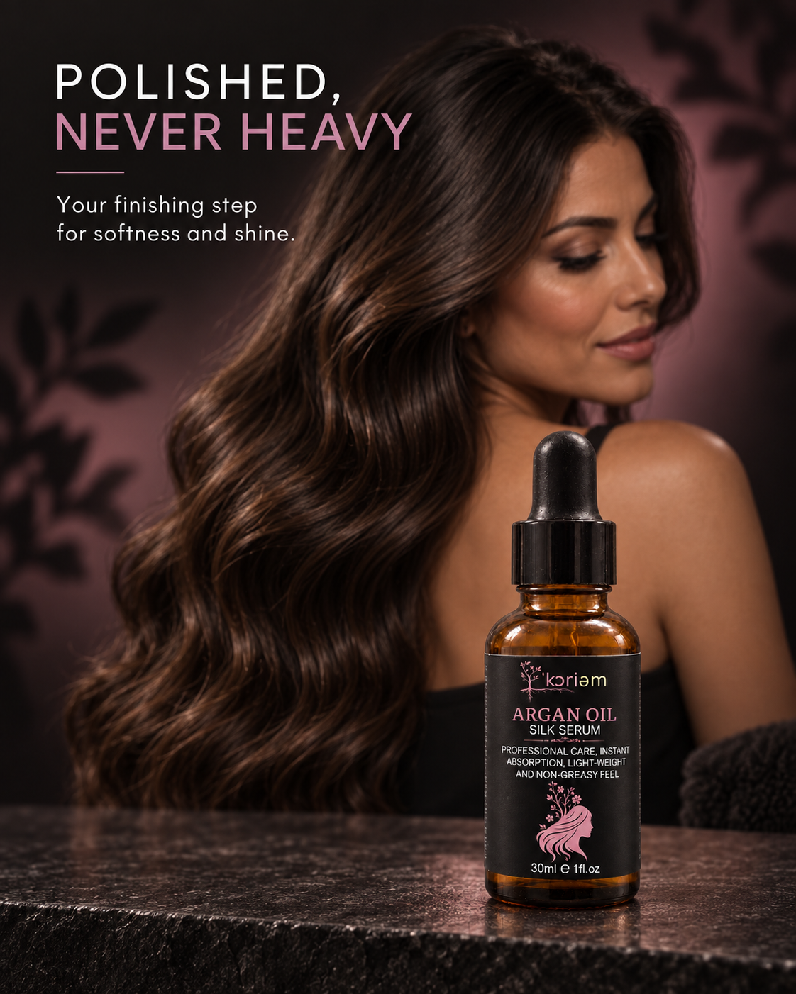 ‘Koriem Argan Oil Silk Serum with smooth glossy hair and Polished Never Heavy message
