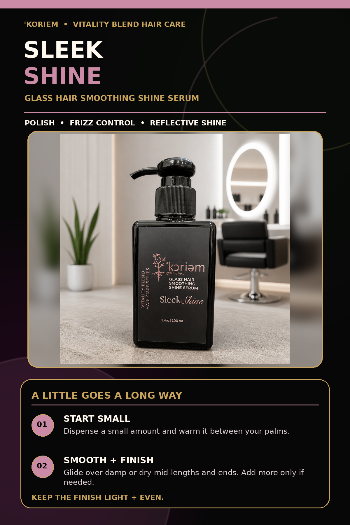 Koriem Sleek Shine serum for polish, frizz control and reflective shine
